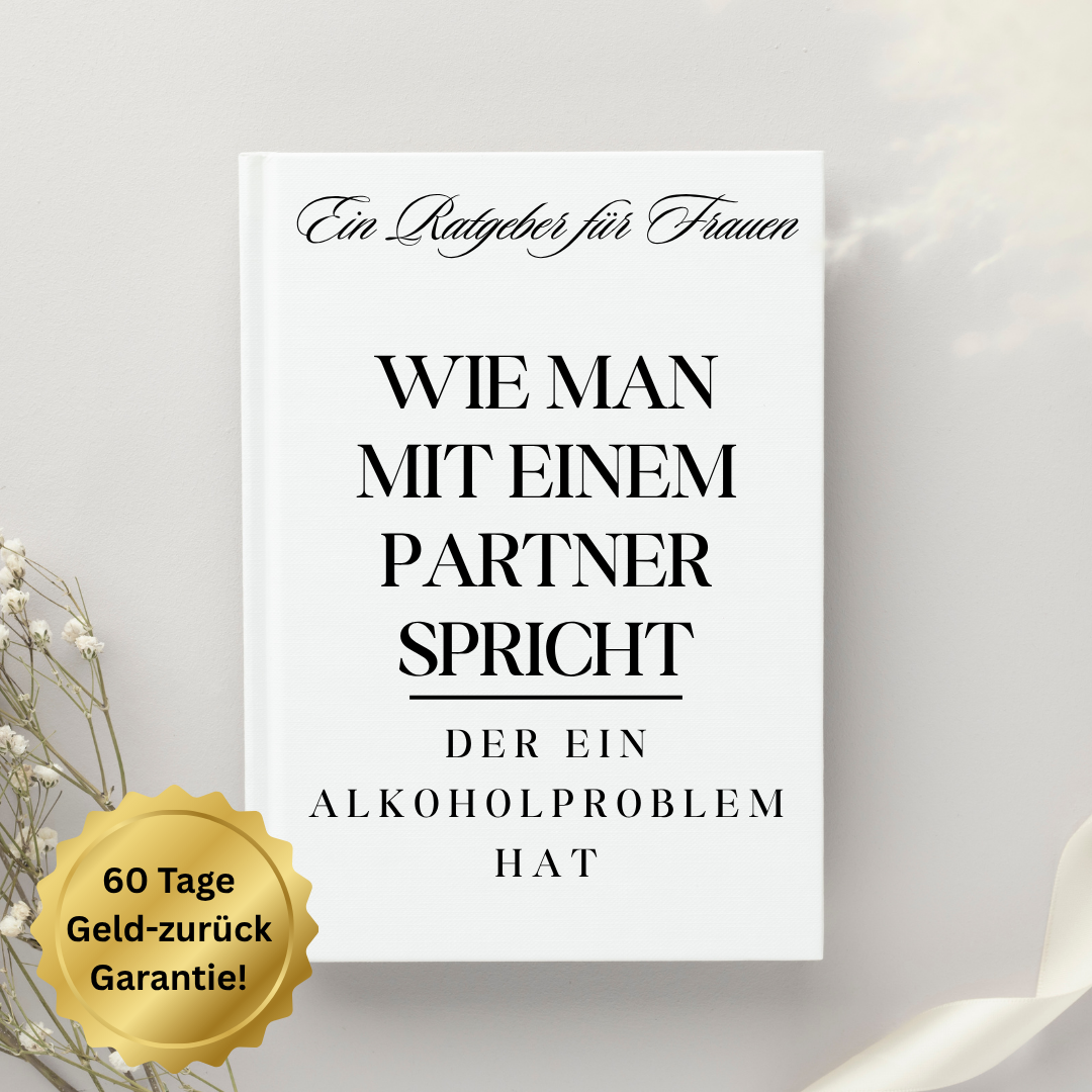 Wie man mit einem Partner spricht, der ein Alkoholproblem hat – Ein Ratgeber für Frauen