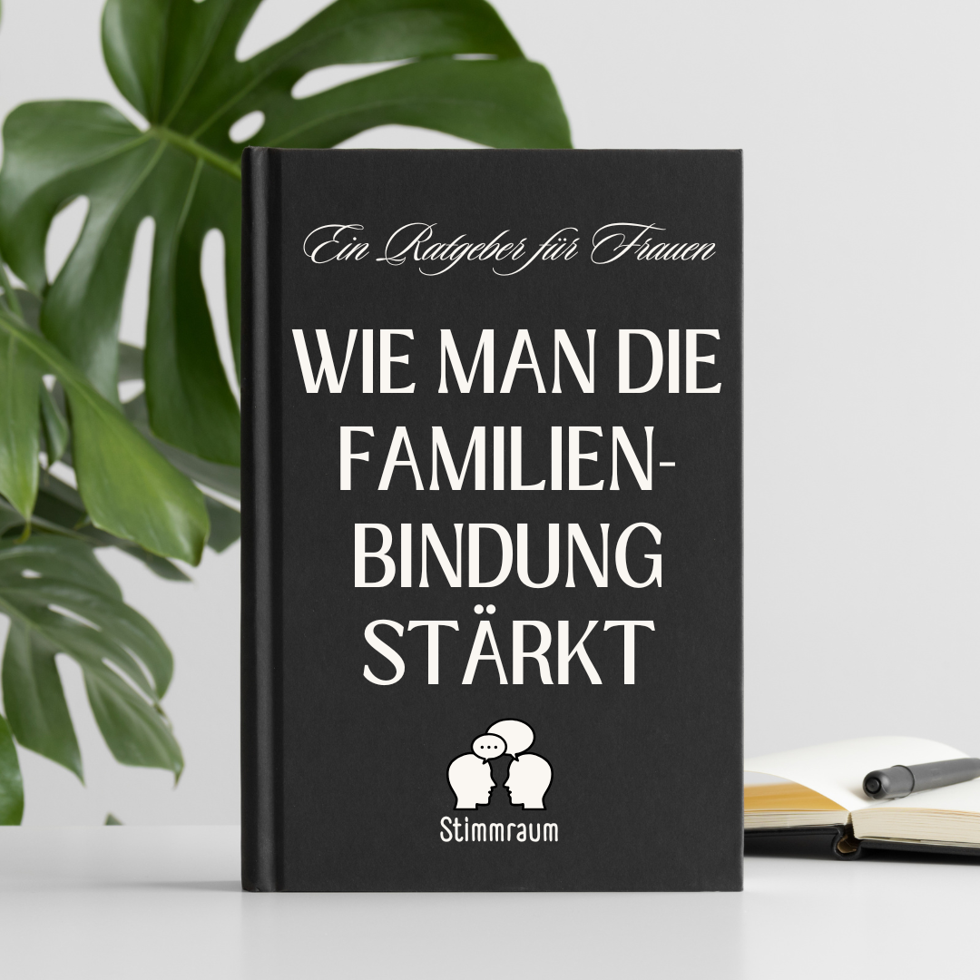 Bonus (24,90€): Wie man die Familienbindung stärkt